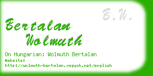 bertalan wolmuth business card